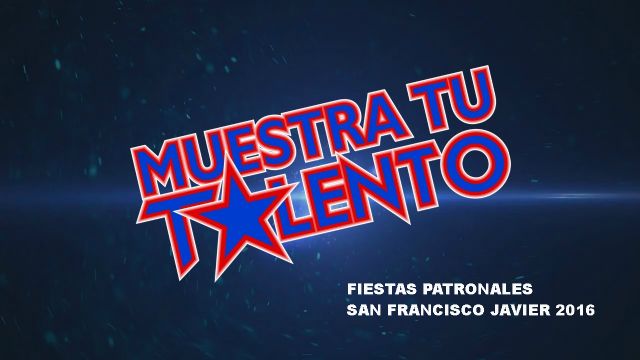 Las Fiestas de San Javier convocan un concurso de talentos