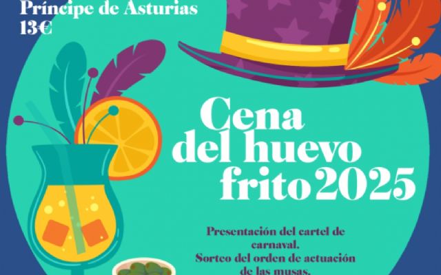 Cena del huevo frito. Presentación cartel del CARNAVAL DE SANTIAGO DE LA RIBERA