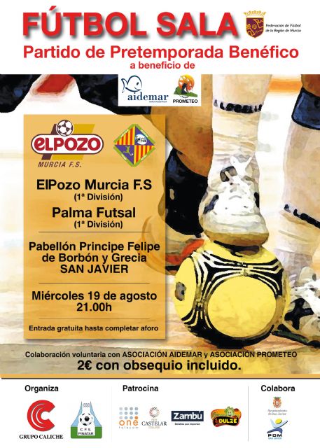 ElPozo Murcia FS vs Palma Futsal, partido benéfico a favor de Aidemar y Prometeo en San Javier